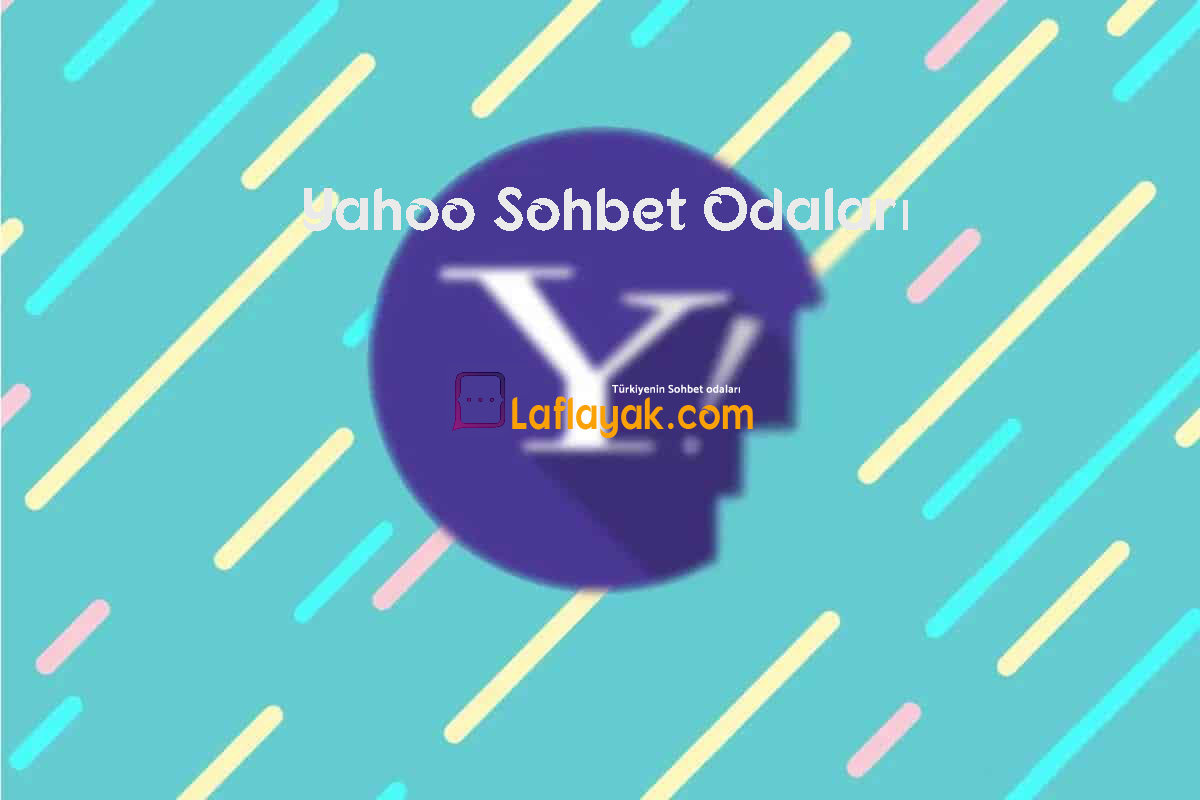 Yahoo Sohbet Odaları